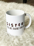 Sister mug